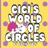 Cici's World of Circles