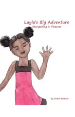 Layla's Big Adventure