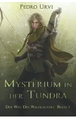 Mysterium in der Tundra