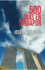 500 dias en Singapur