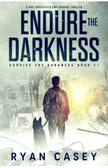 Endure the Darkness