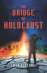 The Bridge of Holocaust