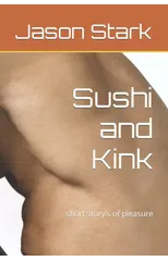 Sushi and Kink