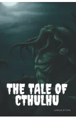 The Tale of Cthulhu