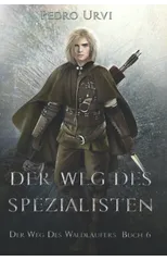 Der Weg des Spezialisten