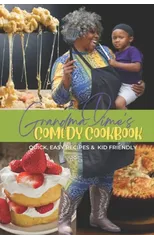 Grandma Dime's Comedy Cook Book