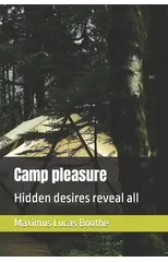 Camp pleasure