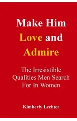 Make Him Love and Admire