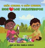 Nina Morena y Nino Moreno, Nos (encantan) Los Pasatiempos