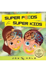 Super Foods for Super Kids