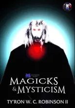 Magicks & Mysticism (Special)