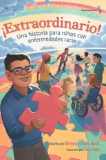 ?Extraordinario! Una historia para ninos con enfermedades raras (Hispanoamerica)