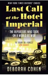 Last Call at the Hotel Imperial