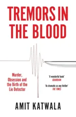 Tremors in the Blood