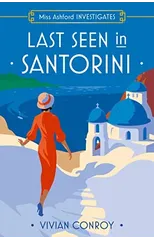 Last Seen in Santorini