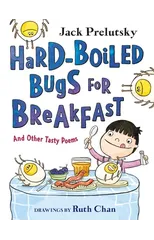 Hard-Boiled Bugs for Breakfast