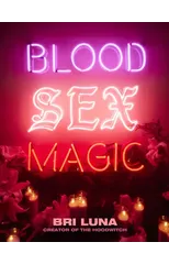 Blood Sex Magic