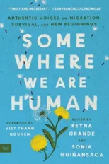 Somewhere We Are Human