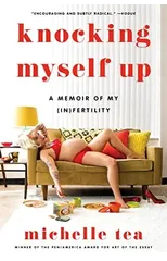 Knocking Myself Up