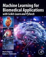 Machine Learning for Biomedical Applications