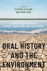 Oral History and the Environment