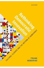 Rethinking Democratic Innovation