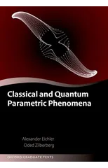 Classical and Quantum Parametric Phenomena
