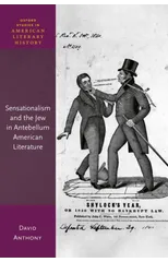 Sensationalism and the Jew in Antebellum American Literature