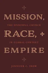 Mission, Race, and Empire