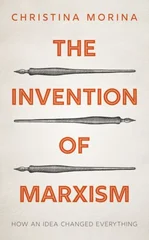 The Invention of Marxism