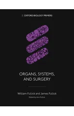 Organs, Systems, and Surgery