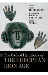 The Oxford Handbook of the European Iron Age