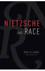 Nietzsche and Race