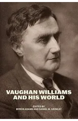 Vaughan Williams and His World
