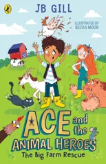Ace and the Animal Heroes