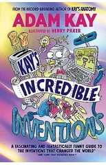 Kay’s Incredible Inventions