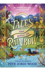 Tales From Beyond the Rainbow