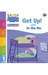 Learn with Peppa Phonics Level 1 Book 4 – Get Up! and In the Bin (Phonics Reader)