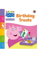Learn with Peppa Phonics Level 4 Book 3 – Birthday Treats (Phonics Reader)