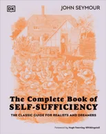 The Complete Book of Self-Sufficiency