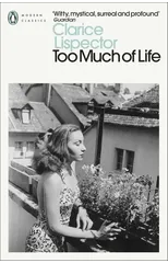 Too Much of Life