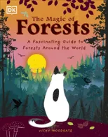 The Magic of Forests