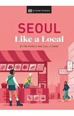 Seoul Like a Local
