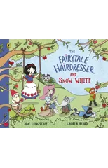 The Fairytale Hairdresser and Snow White