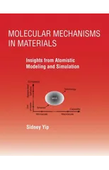 Molecular Mechanisms in Materials