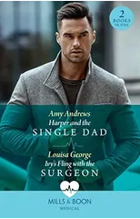 Harper And The Single Dad / Ivy's Fling With The Surgeon