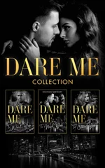The Dare Me Collection
