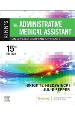 Kinn's The Administrative Medical Assistant