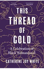 This Thread of Gold