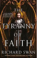The Tyranny of Faith